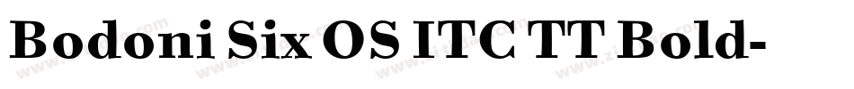 Bodoni Six OS ITC TT Bold字体转换